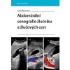 Abdominální sonografie žlučníku a žlučových cest - Hoffmanová Iva