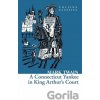 A Connecticut Yankee In King Arthur´s Court - Mark Twain