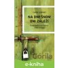 E-kniha Na dnešnom dni záleží - Spolok svätého Vojtecha