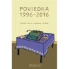 Poviedka 1996-2016 - Zborník