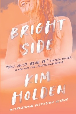 Bright Side Holden KimPaperback