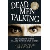 Dead Men Talking (Christopher Berry-Dee)(Brožovaná)