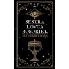 Sestra lovca bosoriek