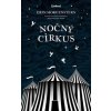 Nočný cirkus - Erin Morgenstern