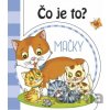 Čo je to? Mačky - INFOA