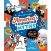 America's Founding Myths...And What REALLY Happened