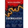 Edenglassie - Melissa Lucashenko