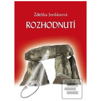 Rozhodnutí Zdeňka Jordánová CZ