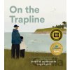 On the Trapline - DavidA. Robertson, Julie Flett
