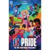 DC Comics DC Pride: To the Farthest Reaches