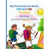 My First Learn to Write CVC WORDS Workbook Line tracing, pen control to trace, write and learn