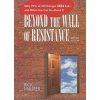 Beyond the Wall of Resistance (Revised)