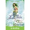 E-kniha Alea, dívka moře: Volání z hlubin - Tanya Stewner