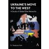 Ukraine’s Move to the West
