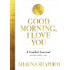 Good Morning, I Love You