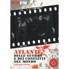 Atlante delle guerre e dei conflitti del mondo