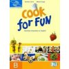 Cook for Fun - students book B - Damiana Covre, Melanie Segal