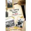 My Army Days with Elvis: Friendship, Football & Follies (Jeffrey Lang,Elizabeth Mansfield)(Brožovaná)