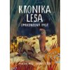 Kronika lesa: Smrkonosná past - Máj Martin