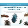 Photographic Guide to Longhorned Beetles of Bolivia (Steven Wayne Lingafelter,James Earl Wappes,Julieta Ledezma Arias)(Pevná)