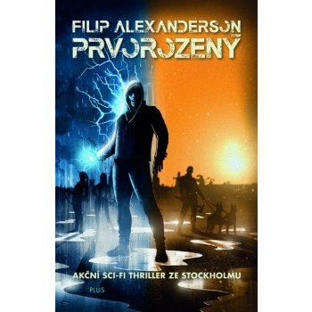 Prvorozený - Filip Alexanderson