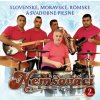 Nemšováci: Slovenské, moravské, rómske a svadobné piesne 2 - Nemšováci