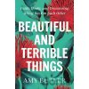 Beautiful and Terrible Things - Amy Butler