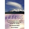 Telos: 1st Transmissions ever received from the Subterranean City beneath Mt. Shasta