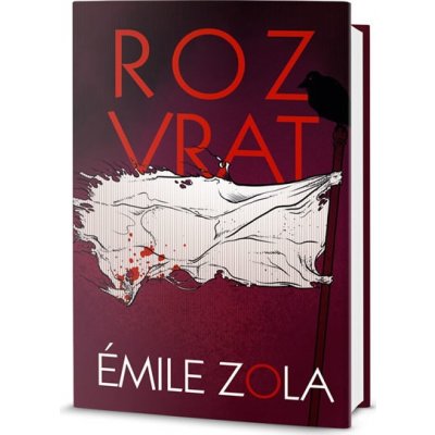 Rozvrat - Émile Zola