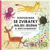 Schovávaná se zvířátky - Pavla Hanáčková, Linh Dao (ilustrácie)