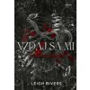 Vzdaj sa mi - Leigh Rivers