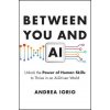 Between You and AI (Iorio,Andrea)(Pevná)