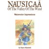 Nausicaa of the Valley of the Wind: Watercolor Impressions