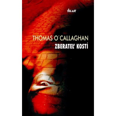 Zberateľ kostí - Thomas O´Callaghan