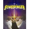 Songbringer