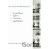 Ernst Mach – Fyzika – Filosofie – Vzdělávání - Petr Dub