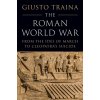 The Roman World War