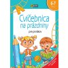 EX BOOK Cvičebnica na prázdniny pre prvákov, zbierka úloh pre školákov