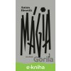 E-kniha Mágia ako zdroj zla - Anton Heretik