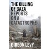 The Killing of Gaza