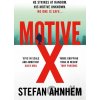 Motive X - Stefan Ahnhem