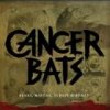 Cancer Bats - Bears,Majors,Scraps & Bones [CD]