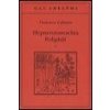 Hypnerotomachia Poliphili: Riproduzione dell'edizione italiana aldina del 1499-Introduzione, traduzione e commento (Francesco Colonna,M. Ariani,M. Gabriele)(Brožovaná)