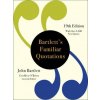 Bartlett's Familiar Quotations (19th Edition)