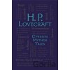 H. P. Lovecraft Cthulhu Mythos Tales - Howard Phillips Lovecraft
