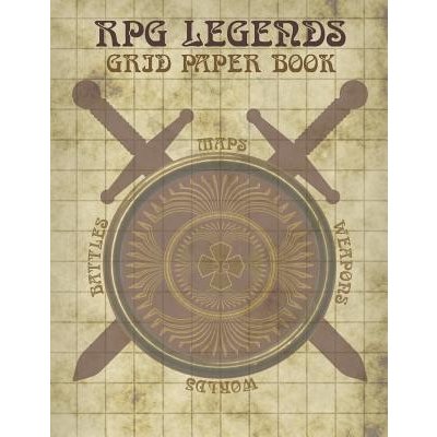 RPG Legends Grid Paper Book: Large Role Playing Graph Paper Book, Ideal for Creating Fantasy Maps, Worlds and Much More (Legends Rpg)