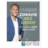 Zdravie bez liekov - Ladislav Kužela, Zuzana Čižmáriková