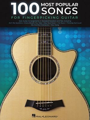 100 Most Popular Songs for Fingerpicking Guitar Hal Leonard Corp