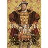 Jindřich VIII. - Srdce a Koruna (Alison Weirová)(Pevná)