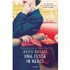 festa in nero (Alice Basso)(Brožovaná)